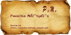 Pavelka Mátyás névjegykártya